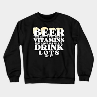 Beer Nutrition Facts Crewneck Sweatshirt